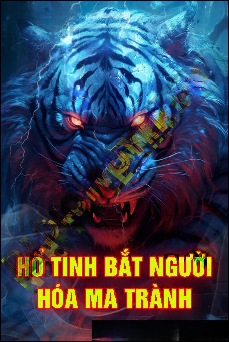 Ngải Hổ Tinh Bắt Người Hóa Ma Trành