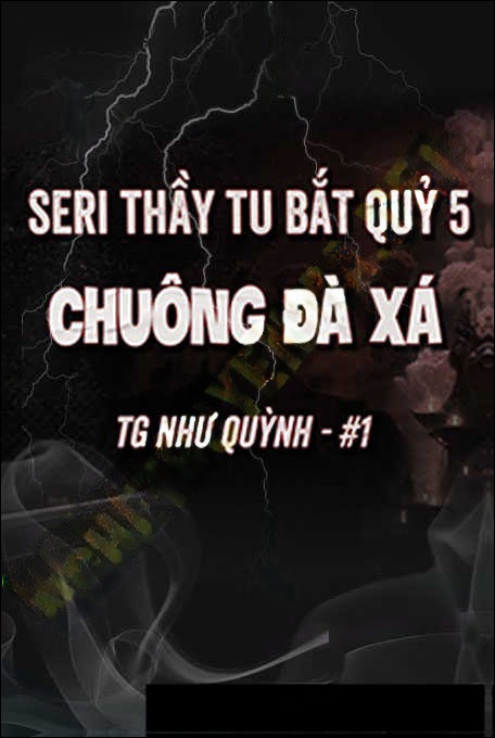 Thần Khí Chuông Đà Xa