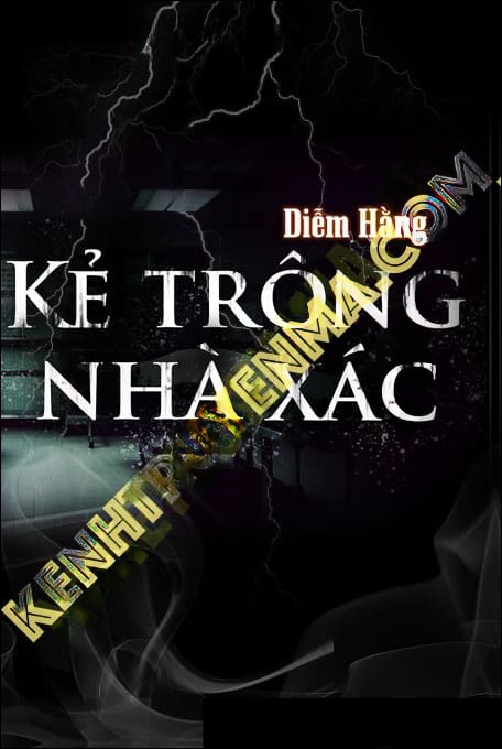 Kẻ Trông Nhà X.ác