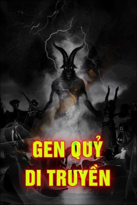 Gen Quỷ Di Truyền