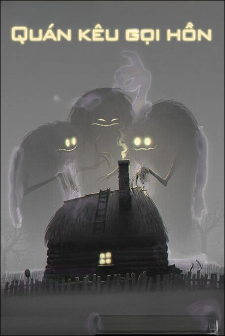 Quán Kêu Gọi Hồn - Truyện Kinh Dị