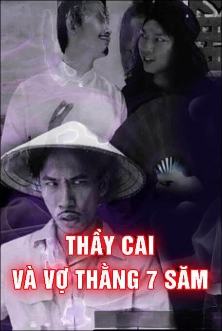 Thầy Cai Và Vợ Thằng 7 Săm