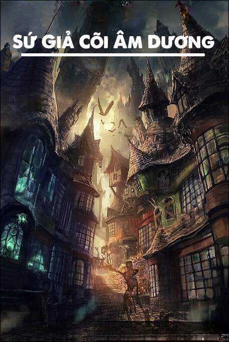 Sứ Giả Cõi Âm Dương - Truyện Ma