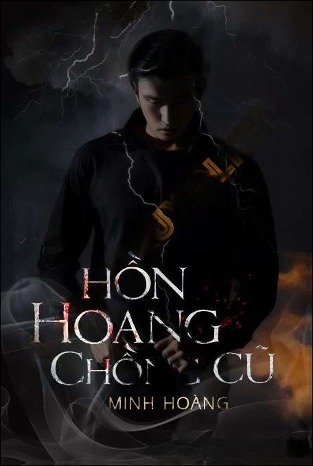 Hồn Hoang Chồng Cũ - Nguyễn Huy