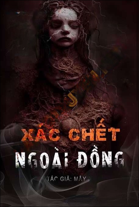 X.ác C.hết Ngoài Đồng