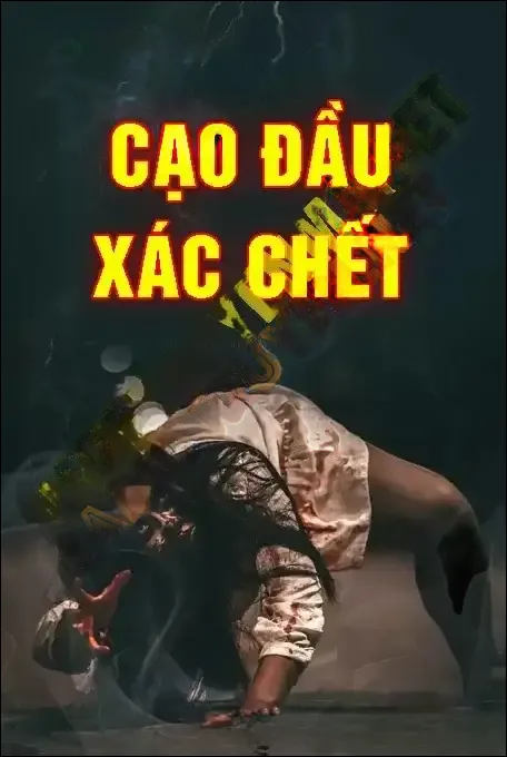 Cạo Đầu X.ác C.hết