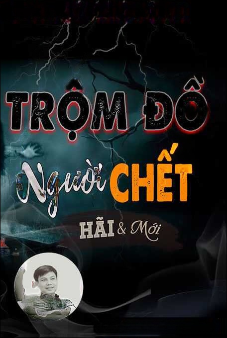 Trộm Đồ Người Chết