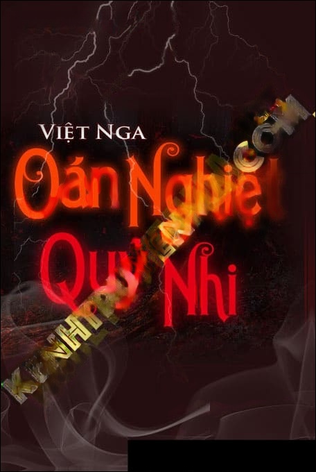 Oán Nghiệt Quỷ Nhi - Tác Giả Việt Nga - Giọng Đọc Trần Thy