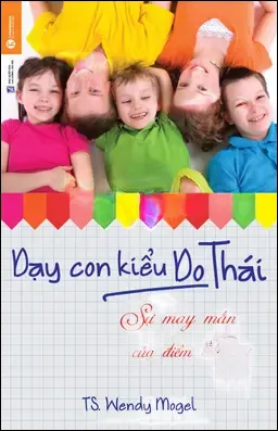 Dạy Con Kiểu Do Thái - Sự May Mắn Của Điểm B Trừ