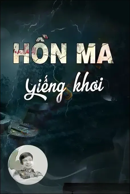 Hồn Ma Giếng Khơi
