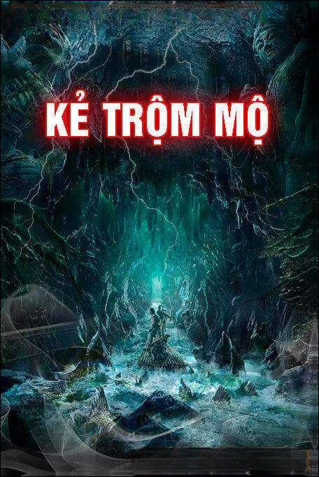 Kẻ Trộm Mộ
