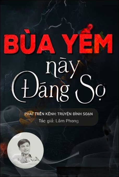 Bùa Yểm Này Đáng Sợ