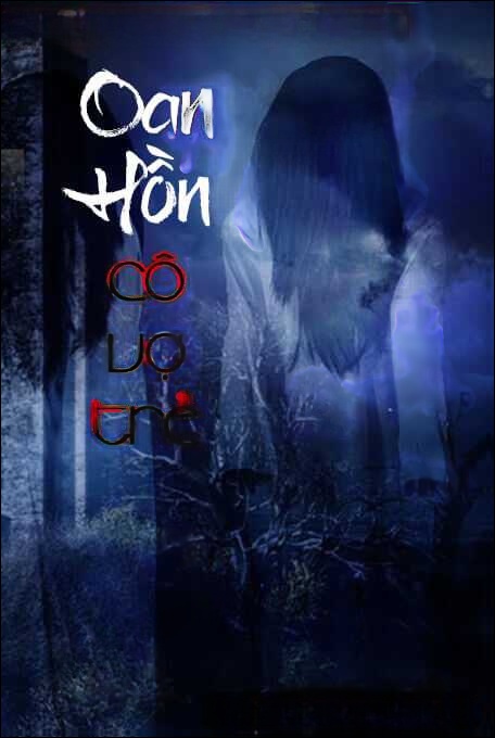 Oan Hồn Cô Vợ Trẻ