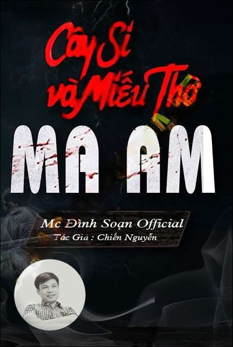 Cây Si Và Miếu Thờ Ma Ám - Đình Soạn