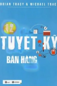 12 Tuyệt Kỹ Bán Hàng