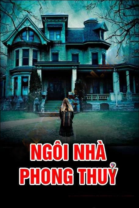 Ngôi nhà phong thuỷ