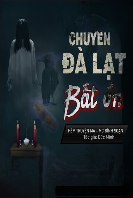 Chuyến Đi Đà Lạt Bất Ổn