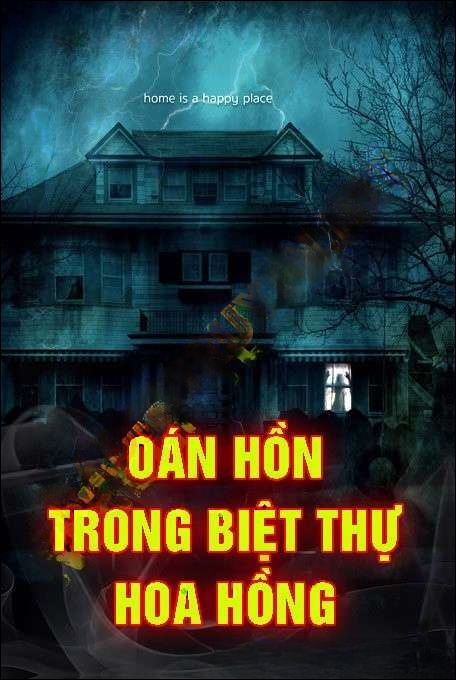 Oan Hồn Trong Biệt Thự Hoa Hồng - Nguyễn Huy