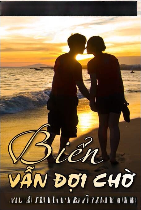 Biển vẫn đợi chờ - Nguyễn Ngọc Ngạn