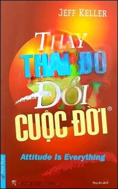 Thay Thái Độ Đổi Cuộc Đời