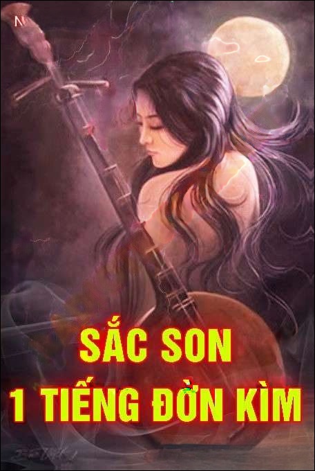 Sắc Son 1 Tiếng Đờn Kìm