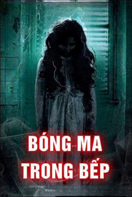 Bóng Ma Trong Bếp
