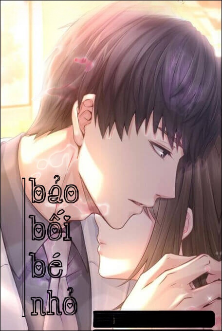 Bảo Bối Bé Nhỏ - Truyện Ngôn Tình
