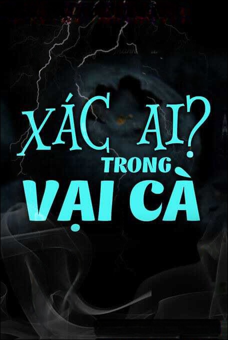 X.ác Ai Trong Vại Cà