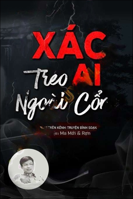 X.ác Ai Treo Ngoài Cổng