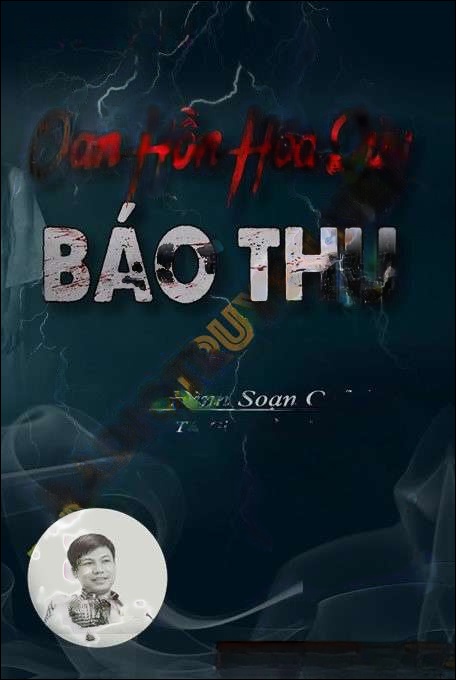 Oan Hồn Hóa Quỷ Báo Thù - Đình Soạn