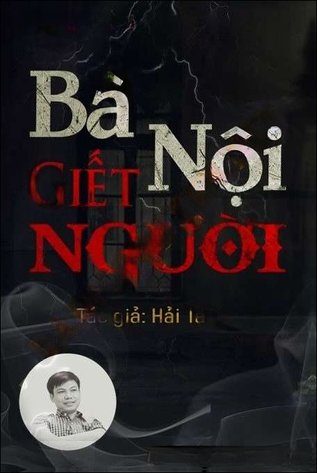Bà Nội Giết Người - Đình Soạn