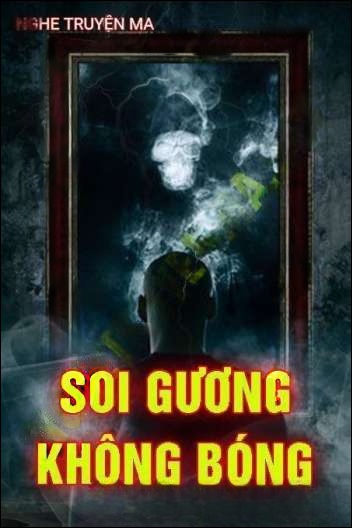 Soi Gương Không Bóng
