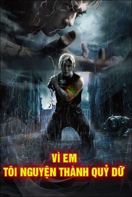 Vì Em Tôi Nguyện Thành Quỷ Dữ