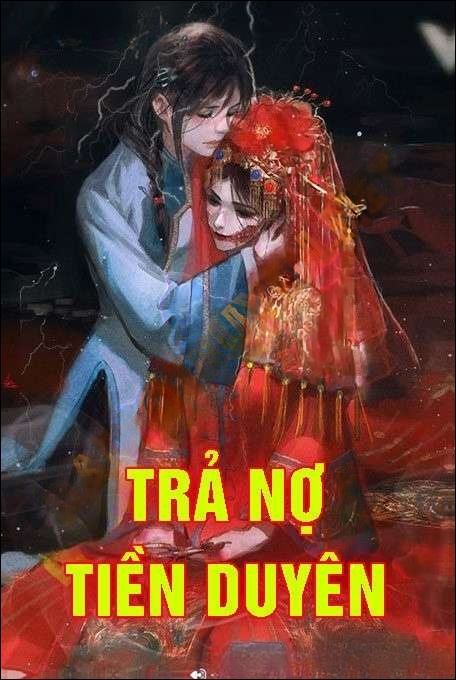 Trả Nợ Tiền Duyên