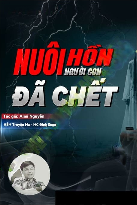Nuôi Hồn Người C.hết