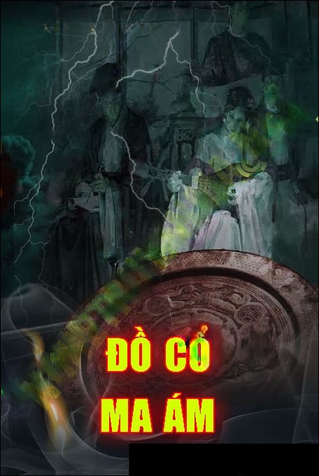 Đồ Cổ Ma Ám