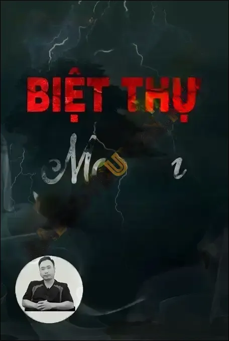 Biệt Thự Ma Ám - Ngọc Lâm