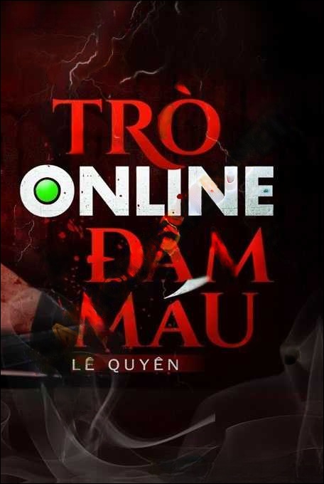 Trò Chơi Online Đ.ẫm M.áu