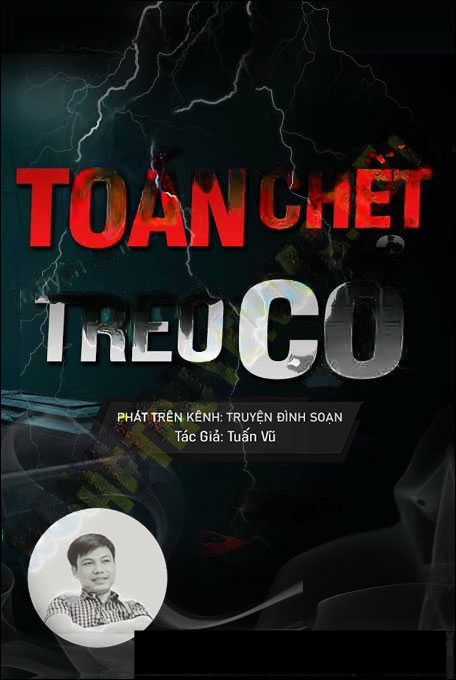 Toán C.hết Treo Cổ