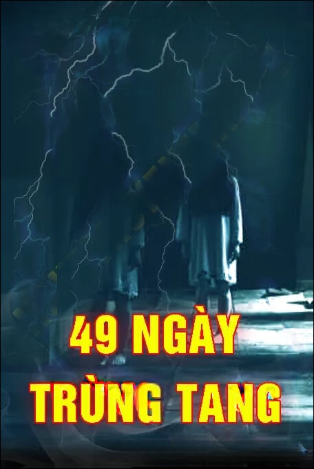 49 Ngày Trùng Tang