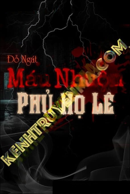 Máu Nhuộm Phủ Họ Lê