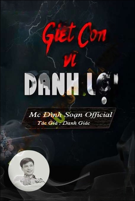 G.iết Con Vì Danh Lợi