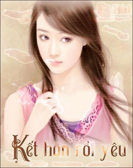 Kết Hôn Rồi Yêu