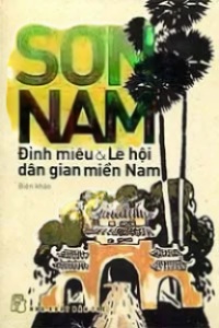 Đình Miếu Và Lễ Hội Dân Gian Miền Nam