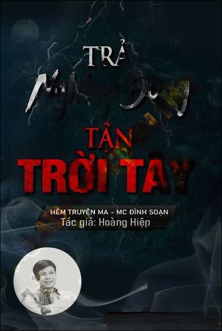 Trả Nghiệp Đông Tận Trời Tây
