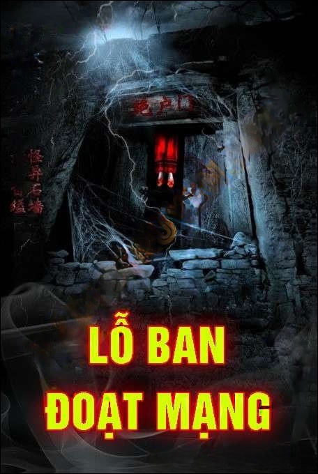 Lỗ Ban Đoạt Mạng