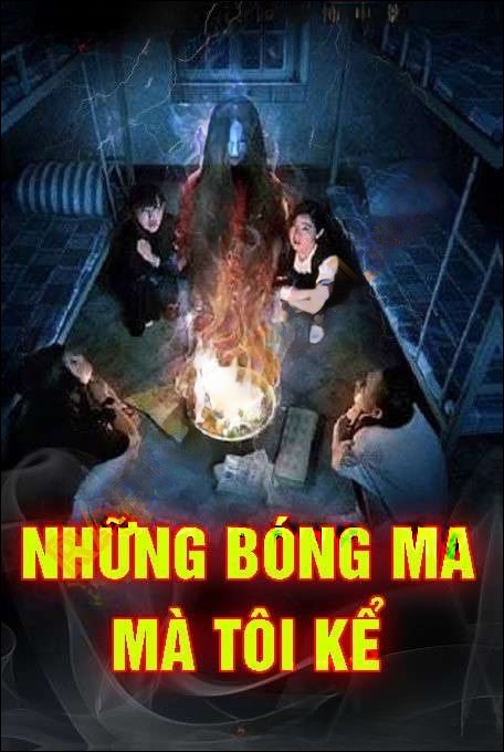 Chuyện Ma Có Thật Mà Tôi Kể