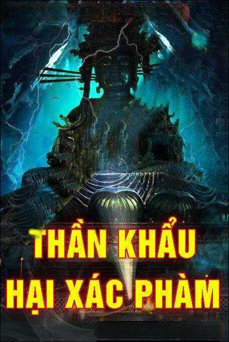Thần Khẩu Hại Xác Phàm