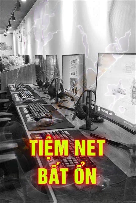 Tiệm Nét Bất Ổn