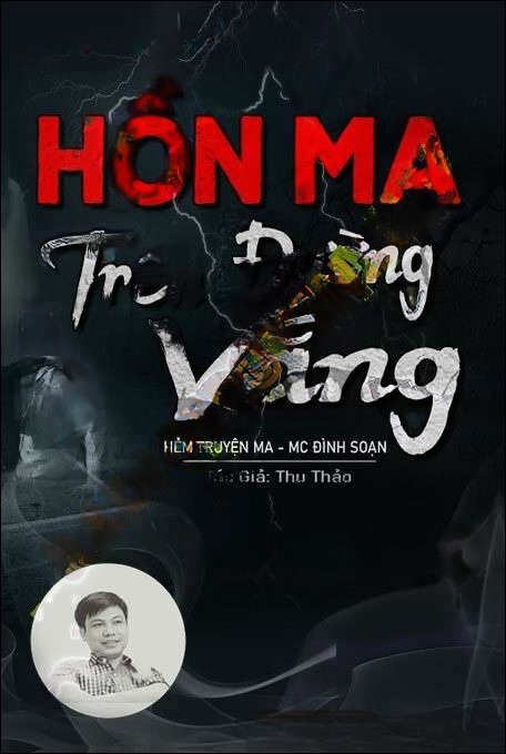 Hồn Ma Trên Đường Vắng - Đình Soạn